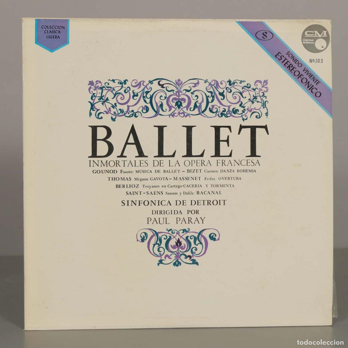 Discos de vinilo: LP. Ballet: Inmortales de la &Oacute;pera Francesa - Detroit Symphony Orchestra, Paul Paray