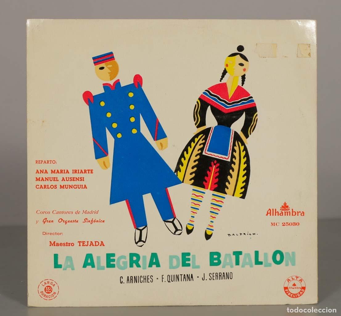 Dischi in vinile: LP. La alegr&iacute;a del batall&oacute;n - Jos&eacute; Serrano, Carlos Arniches, F&eacute;lix Quintana - Ana Mar&iacute;a Iriarte, Ma
