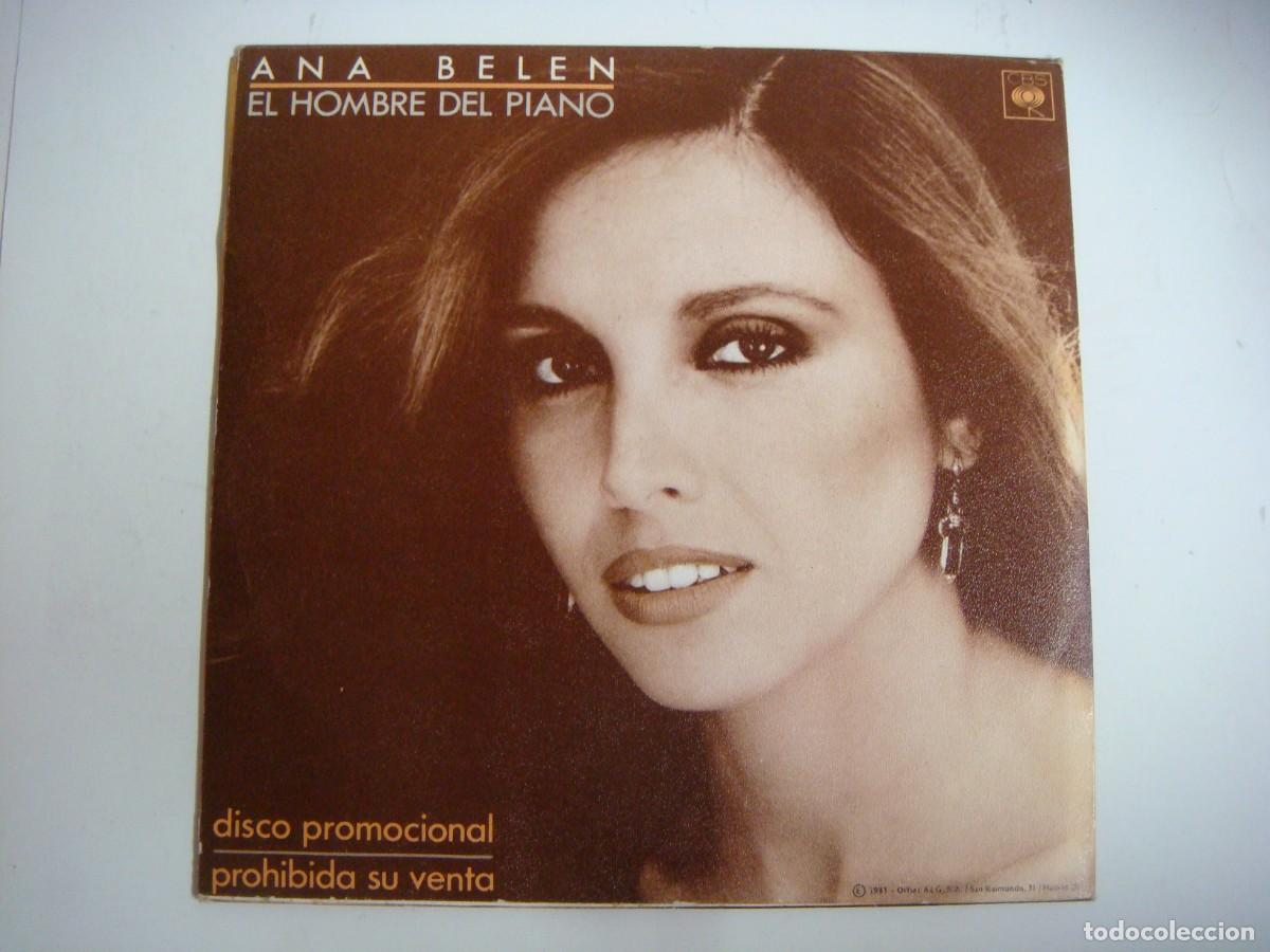 Discos de vinilo: DISCO VINILO SINGLES DE ANA BELEN-EL HOMBRE DEL PIANO-(&)