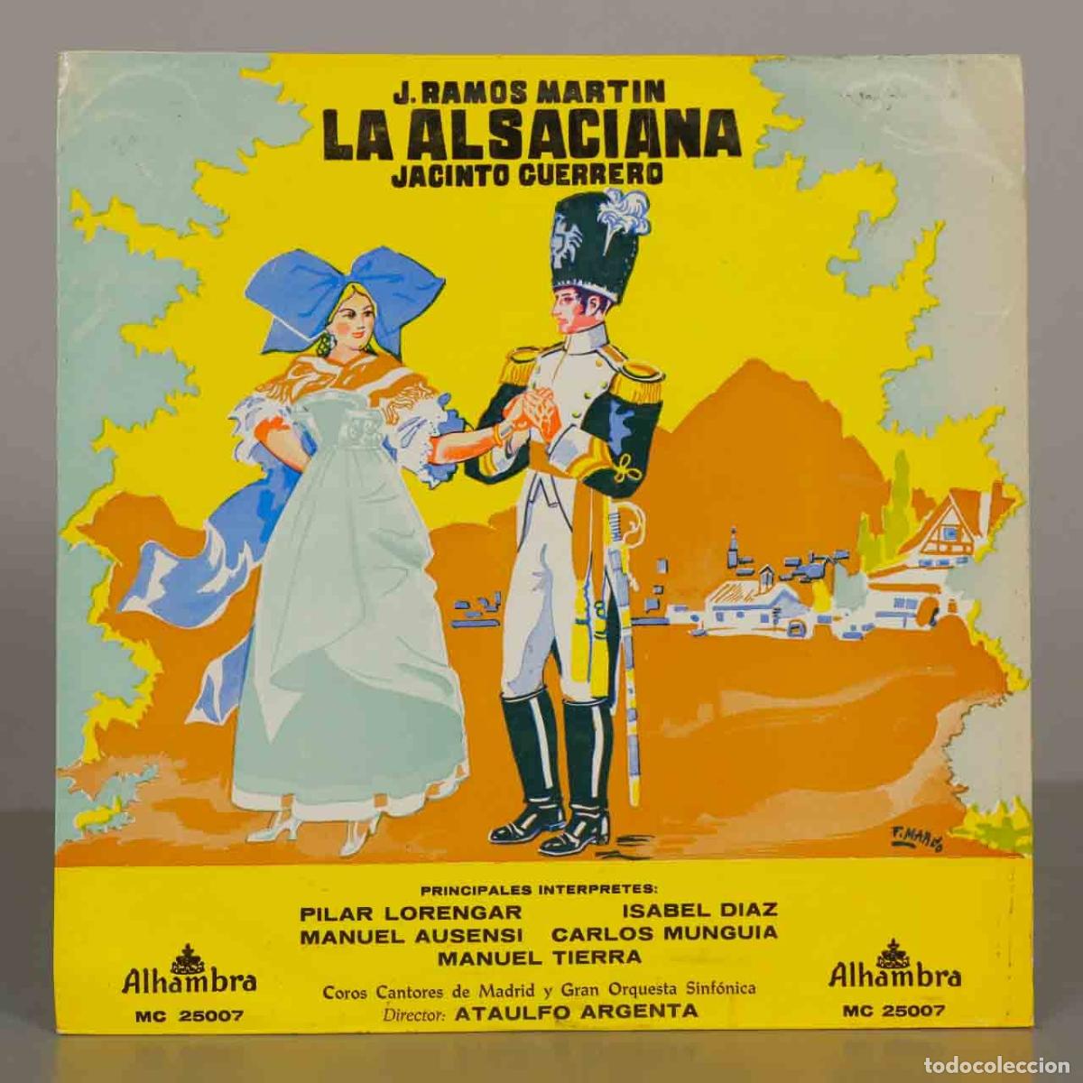 Discos de vinilo: LP. La Alsaciana - Jacinto Guerrero, J. Ramos Martin, Pilar Lorengar, Manuel Ausensi, Carlos Mungui