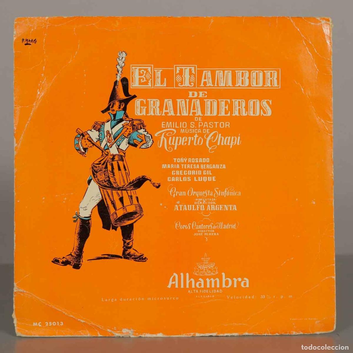 Discos de vinilo: LP. El Tambor de Granaderos - Emilio S. Pastor, Ruperto Chap&iacute; - To&ntilde;y Rosado, Maria Teresa Berganza,