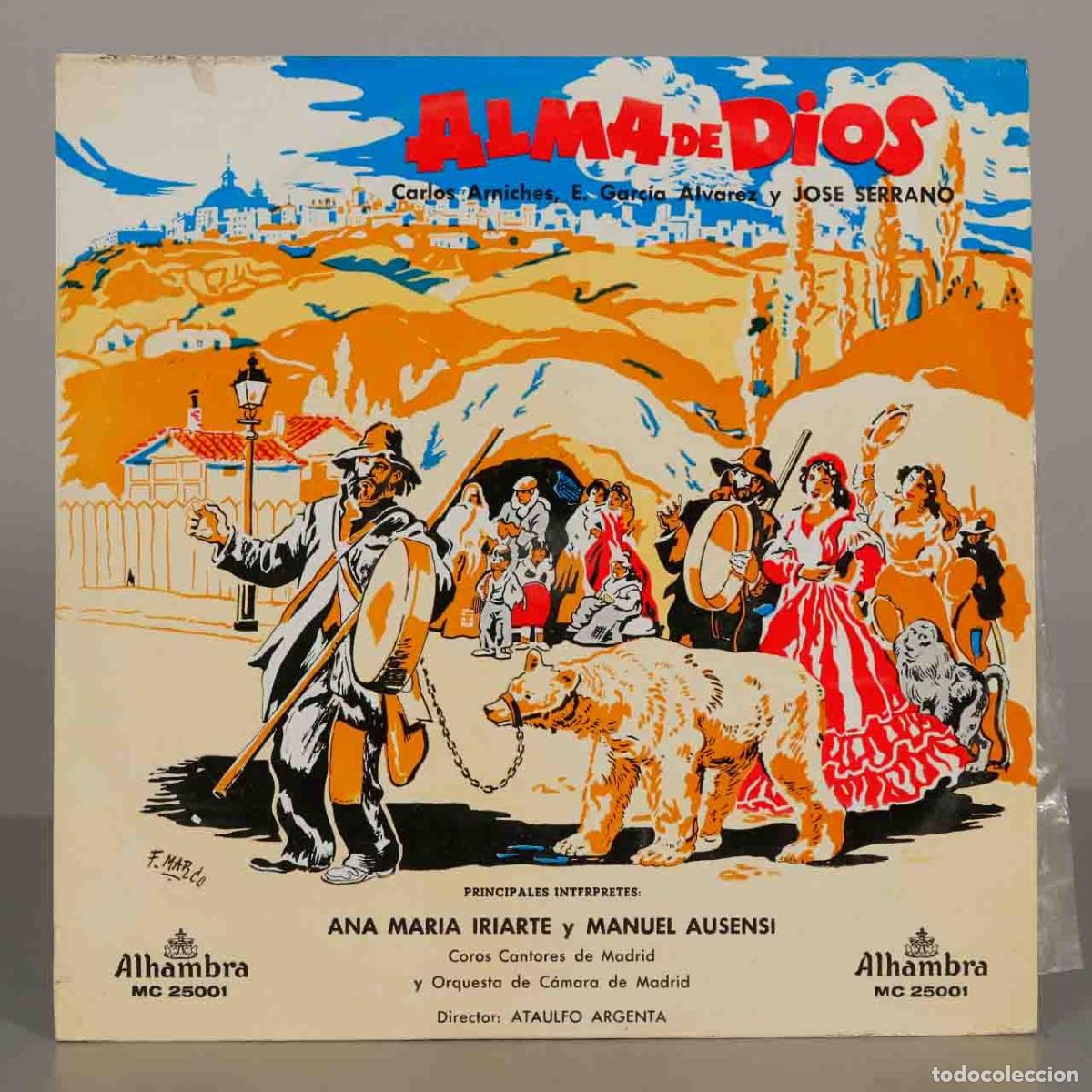 Discos de vinilo: LP. Alma de Dios - Carlos Arniches, E. Garc&iacute;a &Aacute;lvarez, Jos&eacute; Serrano - Ana Mar&iacute;a Iriarte, Manuel Aus