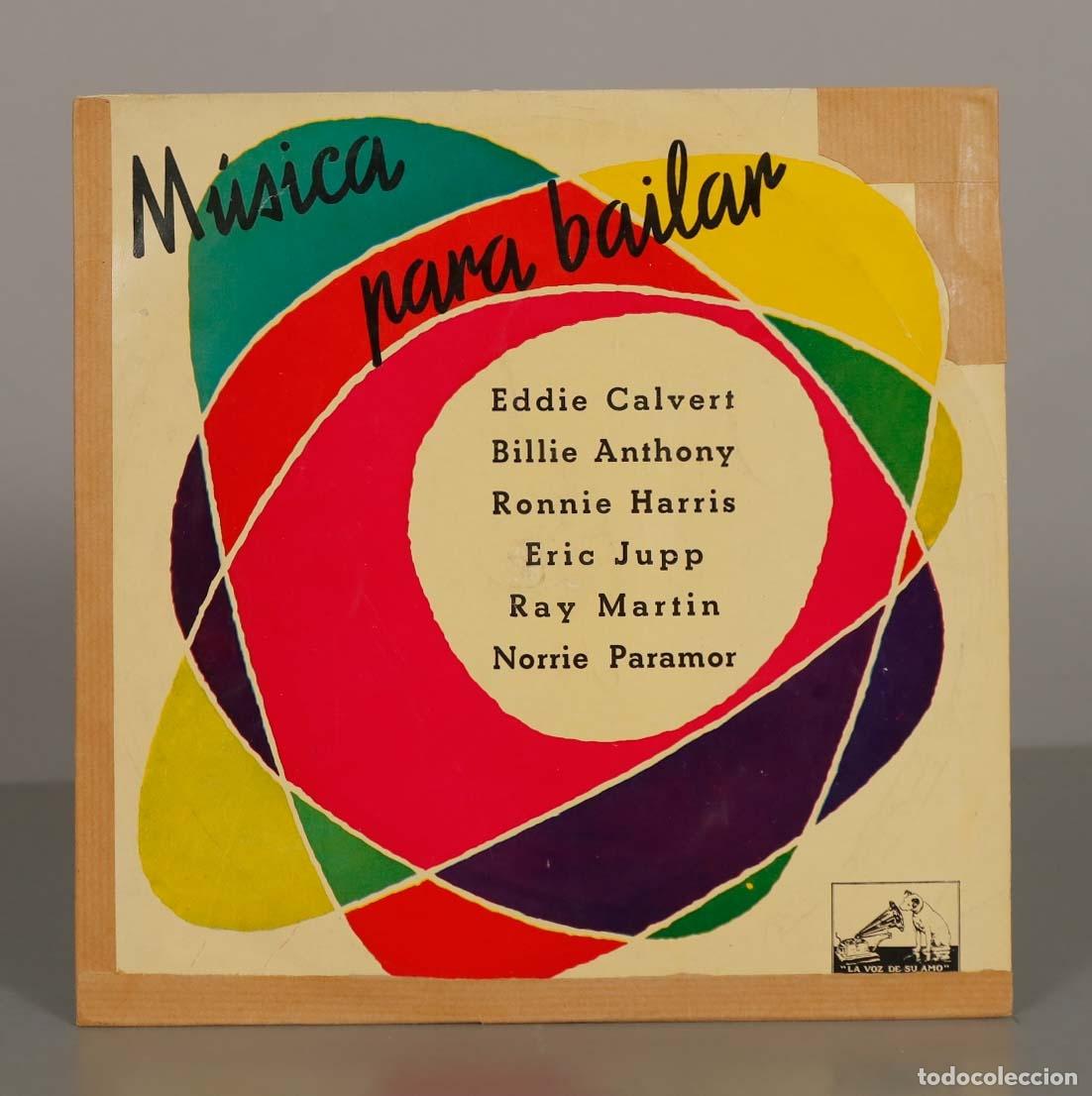 Discos de vinilo: LP. M&uacute;sica para bailar - Eddie Calvert, Billie Anthony, Ronnie Harris, Eric Jupp, Ray Martin, Norri