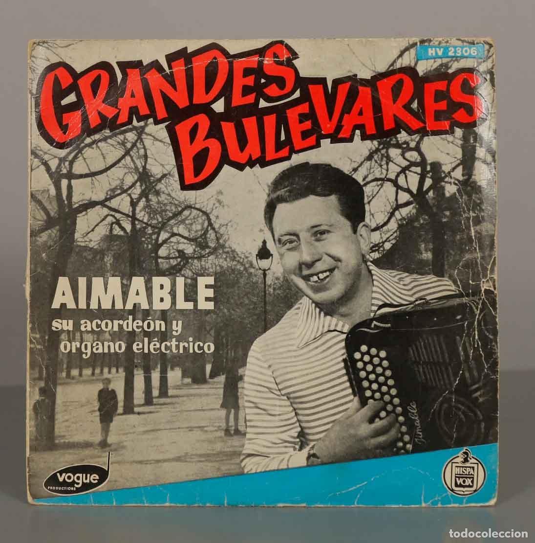 Discos de vinilo: LP. Grandes Bulevares - Aimable con su acorde&oacute;n y &oacute;rgano el&eacute;ctrico - Hispavox