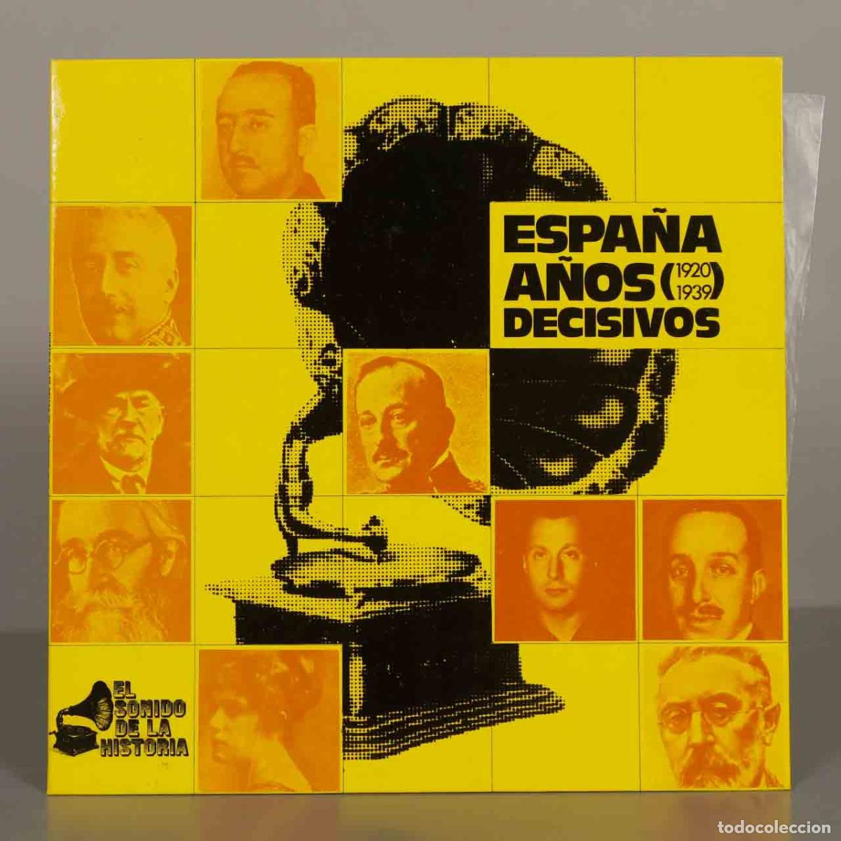 Discos de vinilo: LP. Espa&ntilde;a A&ntilde;os Decisivos - El Sonido de la Historia