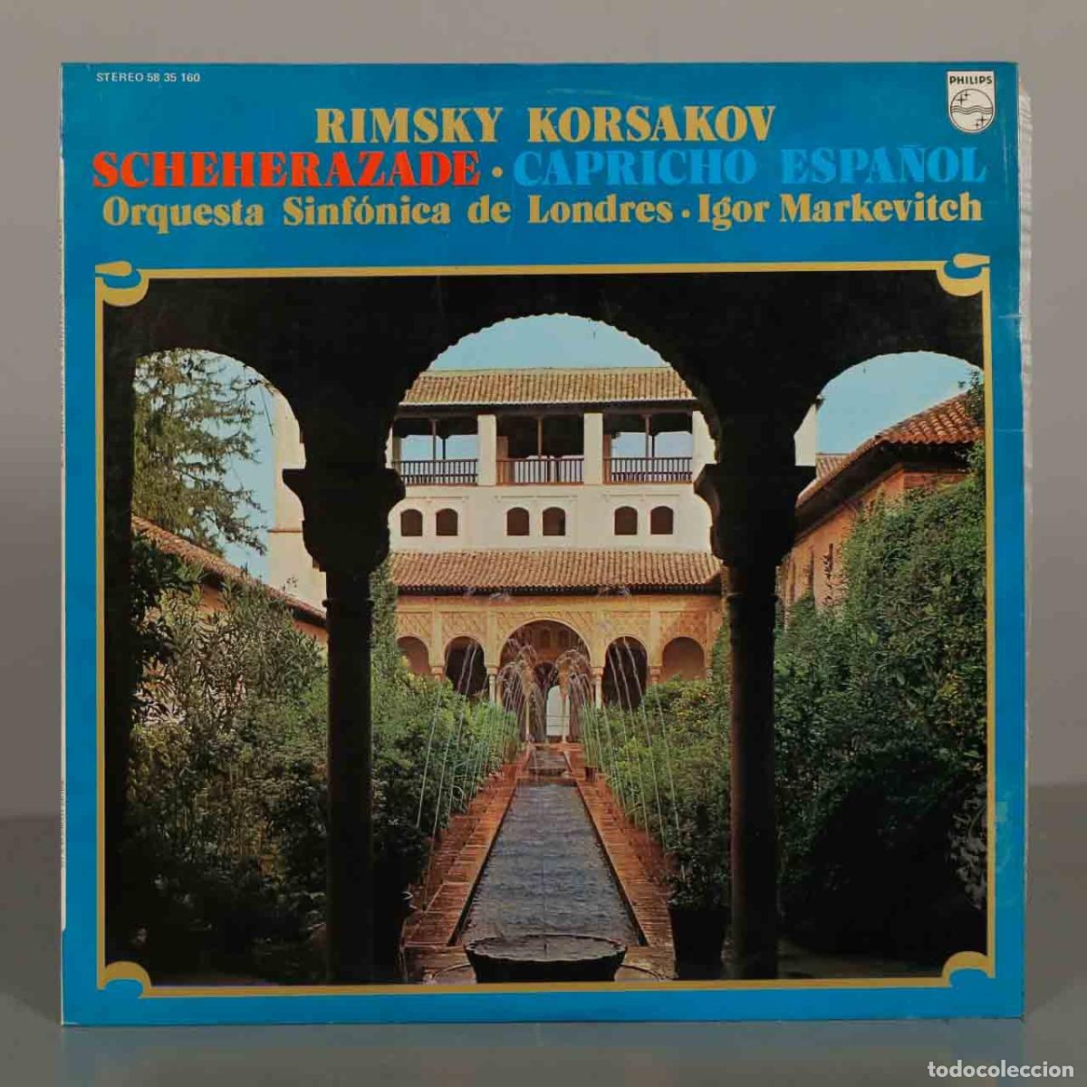 Discos de vinilo: LP. Rimsky Korsakov - Scheherazade, Capricho Espa&ntilde;ol - Orquesta Sinf&oacute;nica de Londres, Igor Markevit
