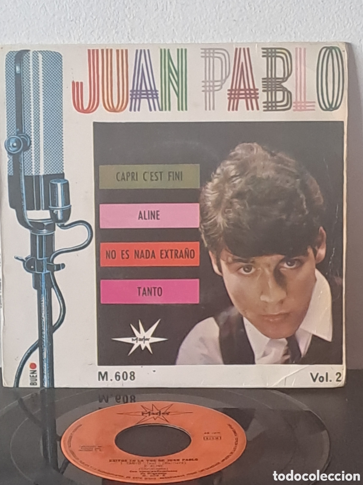 Discos de vinilo: Juan Pablo ​T&iacute;tulo: Exitos en la voz de Juan Pablo (Vol. 2) ​A&ntilde;o de lanzamiento: 1965 LGS.6