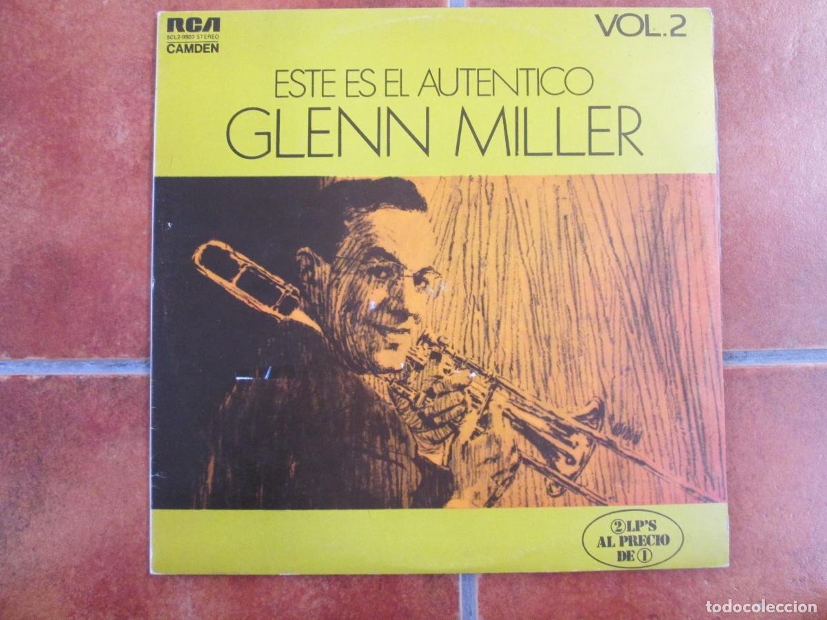 Discos de vinilo: ESTE ES EL AUT&Eacute;NTICO GLENN MILLER. Vol 2. Doble LP, ed espa&ntilde;ola 12&rdquo; 1975. Magn&iacute;fico estado (VG+/NM)