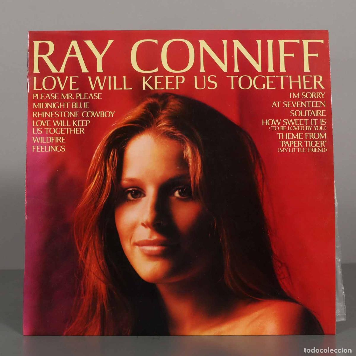 Discos de vinilo: LP. Love Will Keep Us Together - Ray Conniff, Jackie Ward