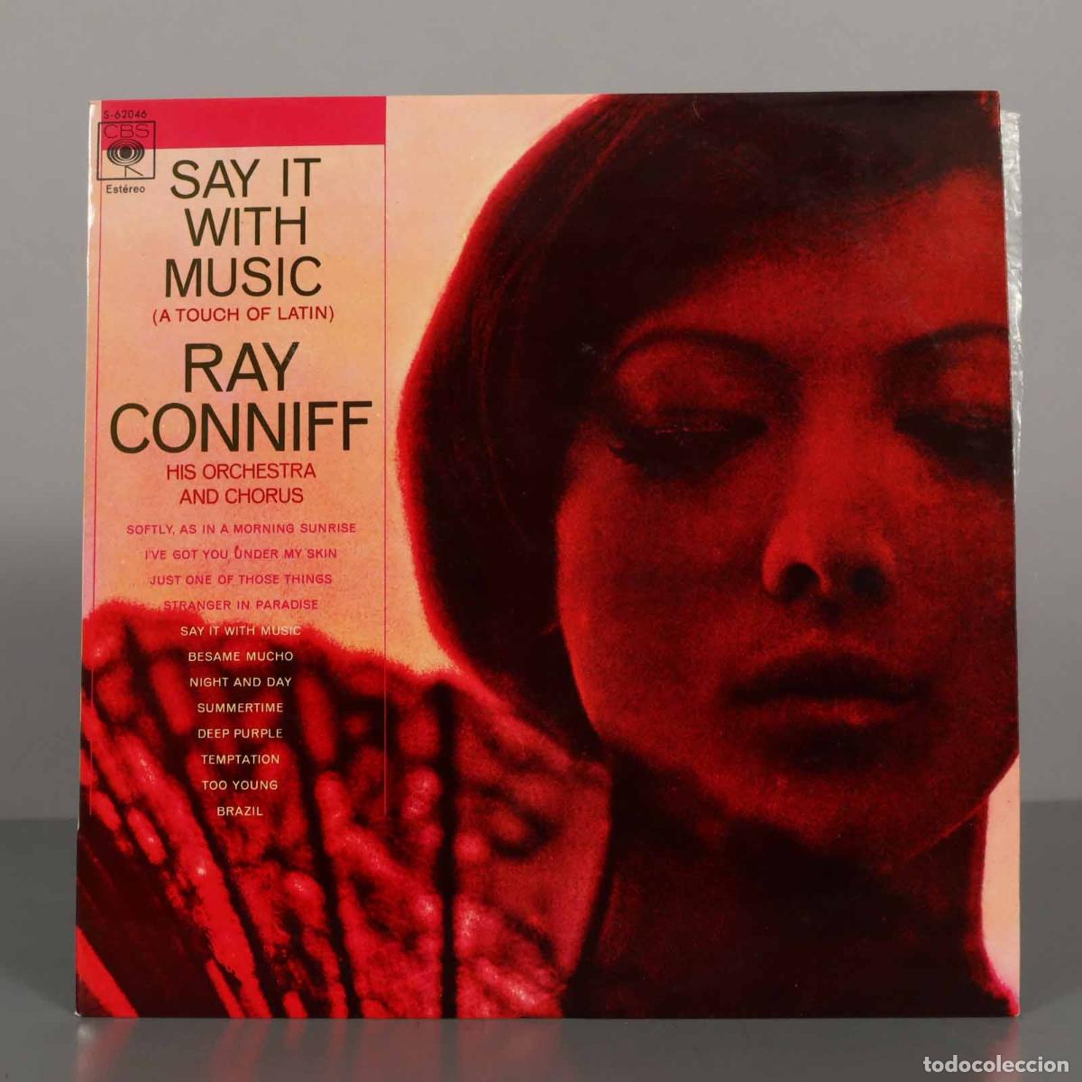 Discos de vinilo: LP. Say It With Music (A Touch of Latin) - Ray Conniff, His Orchestra and Chorus
