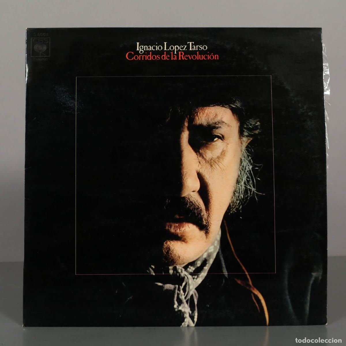 Discos de vinilo: LP. Corridos de la Revoluci&oacute;n - Ignacio L&oacute;pez Tarso