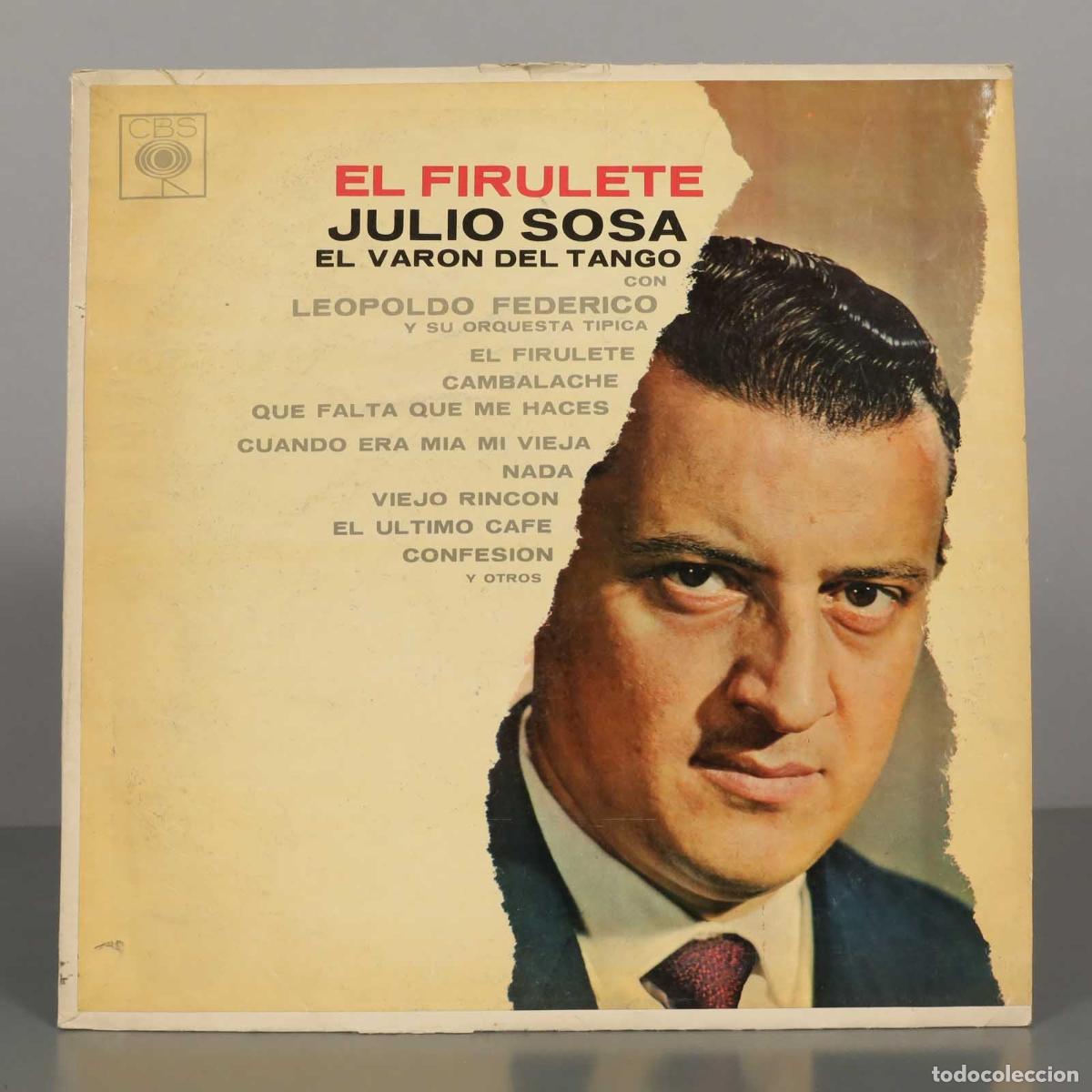 Discos de vinilo: LP. El Firulete - Julio Sosa, Leopoldo Federico y su Orquesta T&iacute;pica