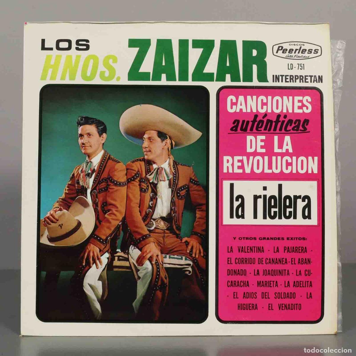 Discos de vinilo: LP. Canciones aut&eacute;nticas de la Revoluci&oacute;n - Hermanos Z&aacute;izar - Mariachi Am&eacute;rica de Alfredo Serna