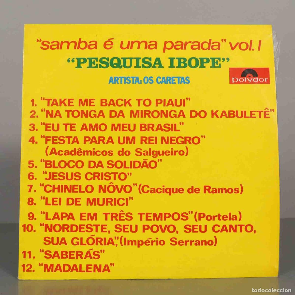 Discos de vinilo: LP. Pesquisa Ibope - Samba &Eacute; Uma Parada Vol. I - Os Caretas - Polydor