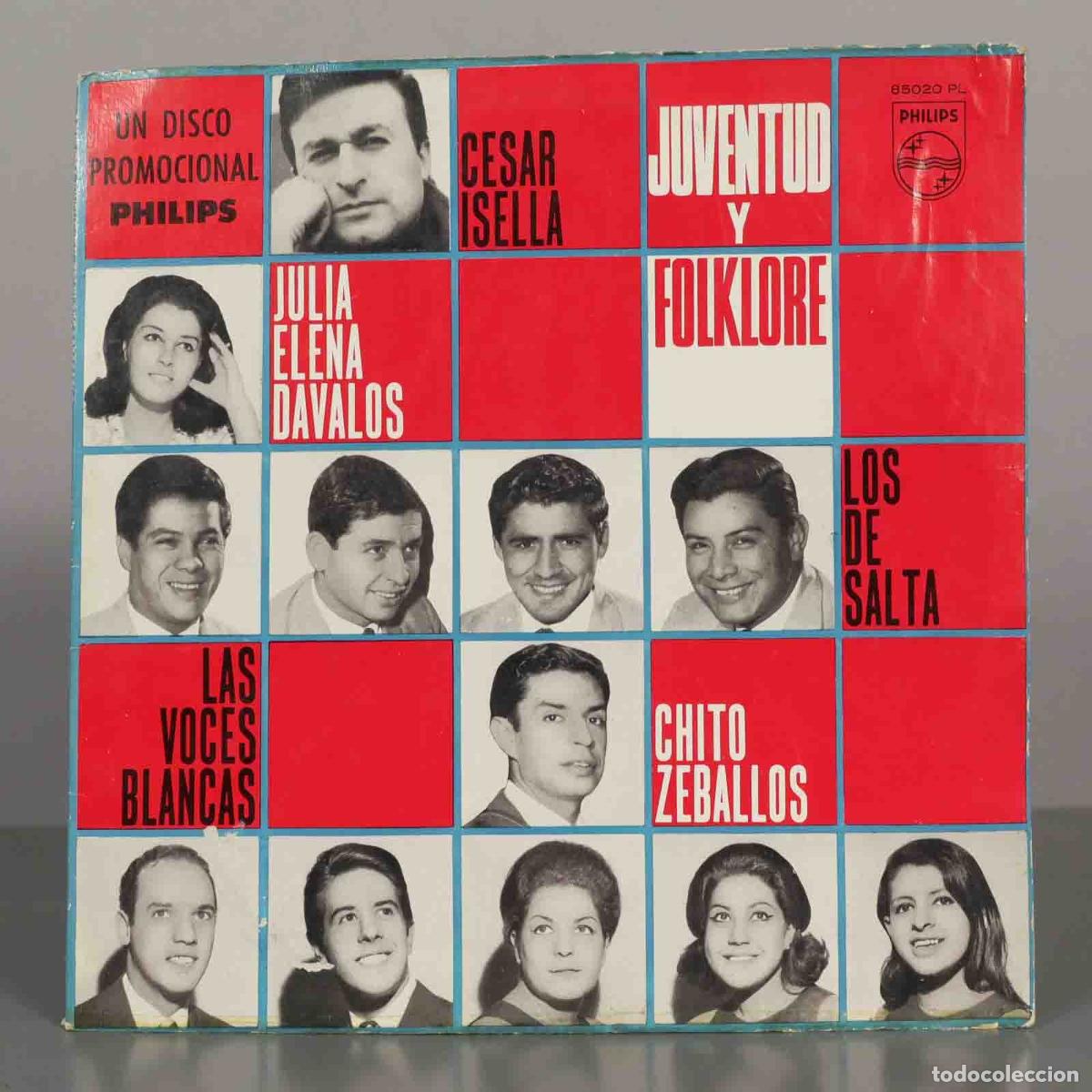 Discos de vinilo: LP. Juventud y Folklore - C&eacute;sar Isella, Julia Elena D&aacute;valos, Chito Zeballos, Las Voces Blancas, Los