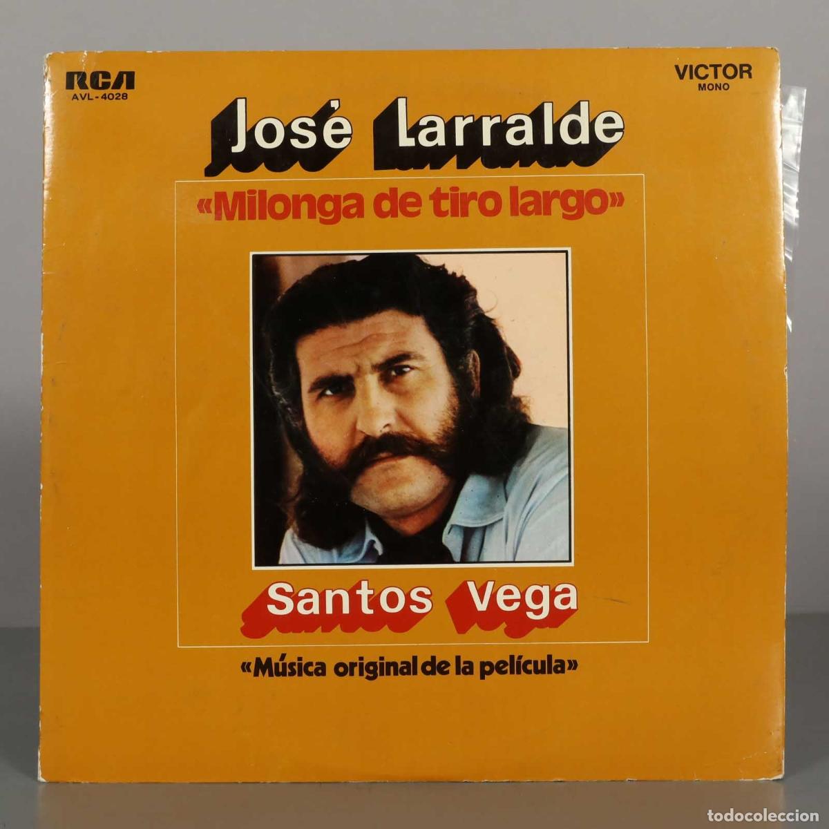 Discos de vinilo: LP. Santos Vega - Milonga de tiro largo - Jos&eacute; Larralde