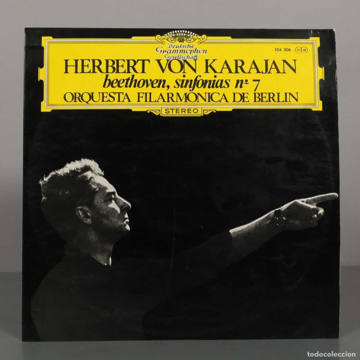 Discos de vinilo: LP. Ludwig van Beethoven, Sinfon&iacute;a n.&ordm; 7 - Orquesta Filarm&oacute;nica de Berl&iacute;n, Herbert von Karajan - De