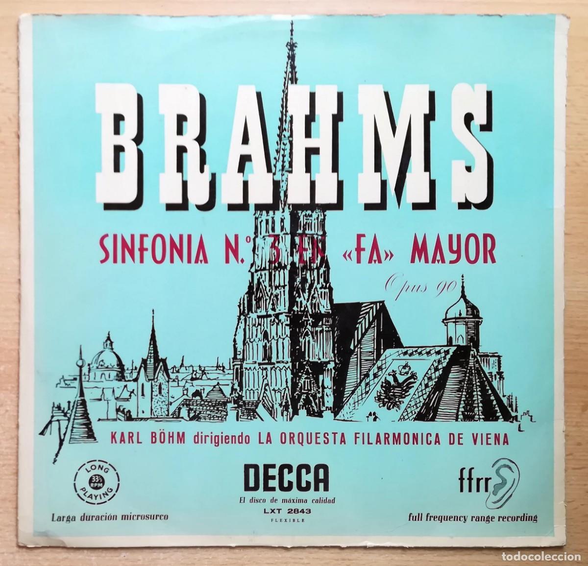 Discos de vinilo: Brahms. Sinfonia N&ordm; 3 en Fa Mayor Opus 90. Karl B&ouml;hm. Orq. Viena.