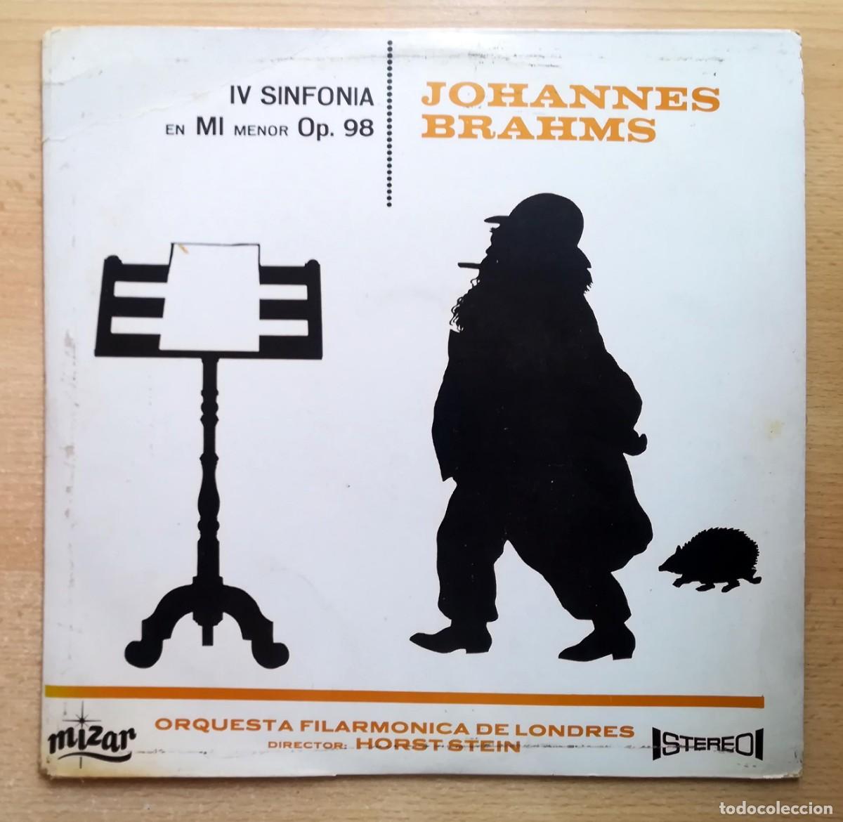 Discos de vinilo: Johannes Brahms. IV Sinfon&iacute;a en Mi Menor Op. 98. Horst Stein. Filarm&oacute;nica Londres.