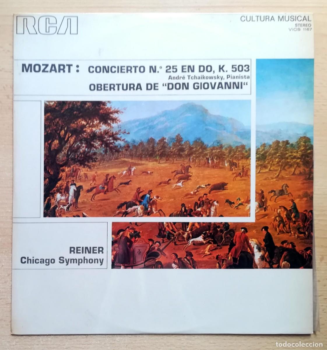 Discos de vinilo: Mozart. Concierto N&ordm; 25 en Do, K. 503. Obertura de Don Giovanni. Fritz Reiner. Chicago Symphony.
