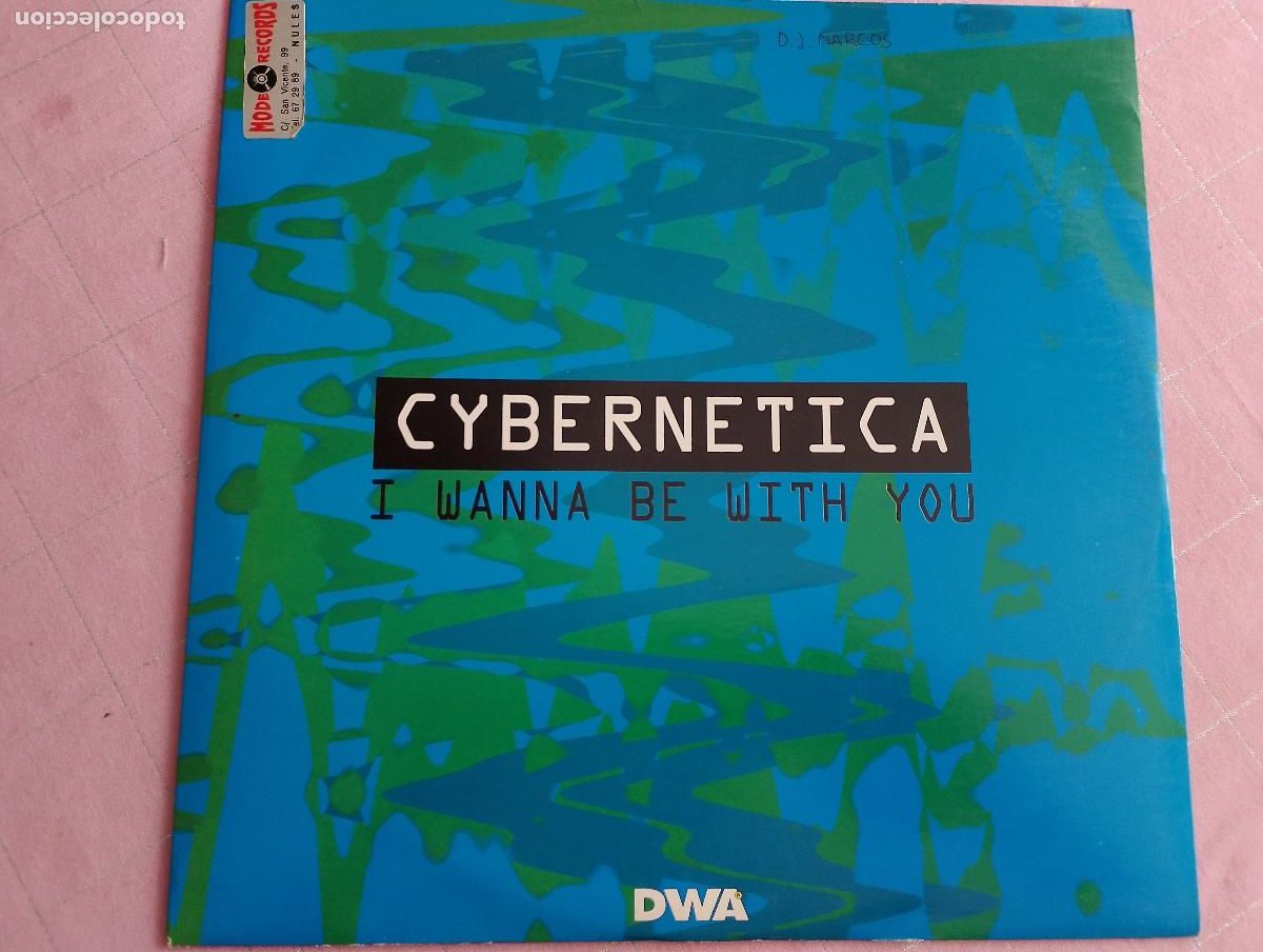 Discos de vinilo: Cybernetica &lrm;&ndash; I Wanna Be With You Mar 1994 Electronic Estilo: House
