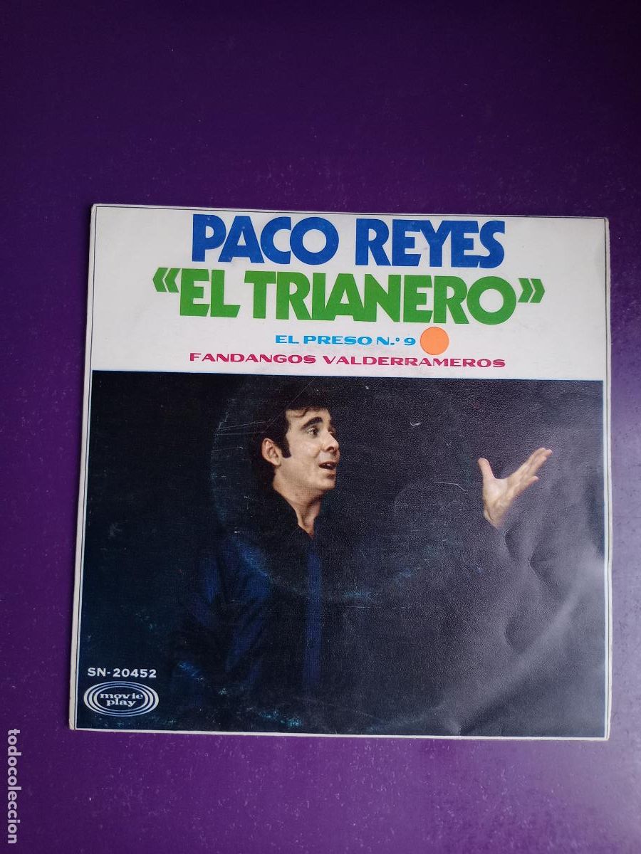 Discos de vinilo: PACO REYES EL TRIANERO - Sg MOVIEPLAY 1970 - EL PRESO N&ordm;9 - FLAMENCO - MANOLO CARMONA