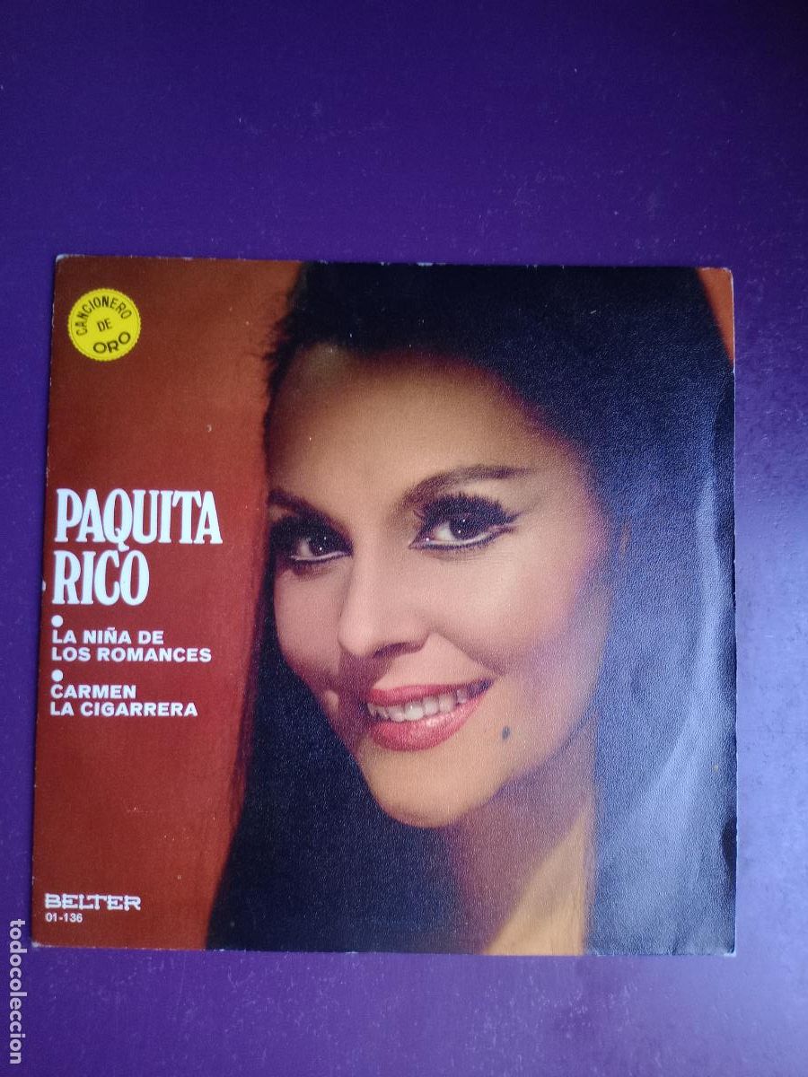 Discos de vinilo: PAQUITA RICO - LA NI&Ntilde;A DE LOS ROMANCES +1 - Sg BELTER 1971 - COPLA, CANCION ESPA&Ntilde;OLA - SIN USO