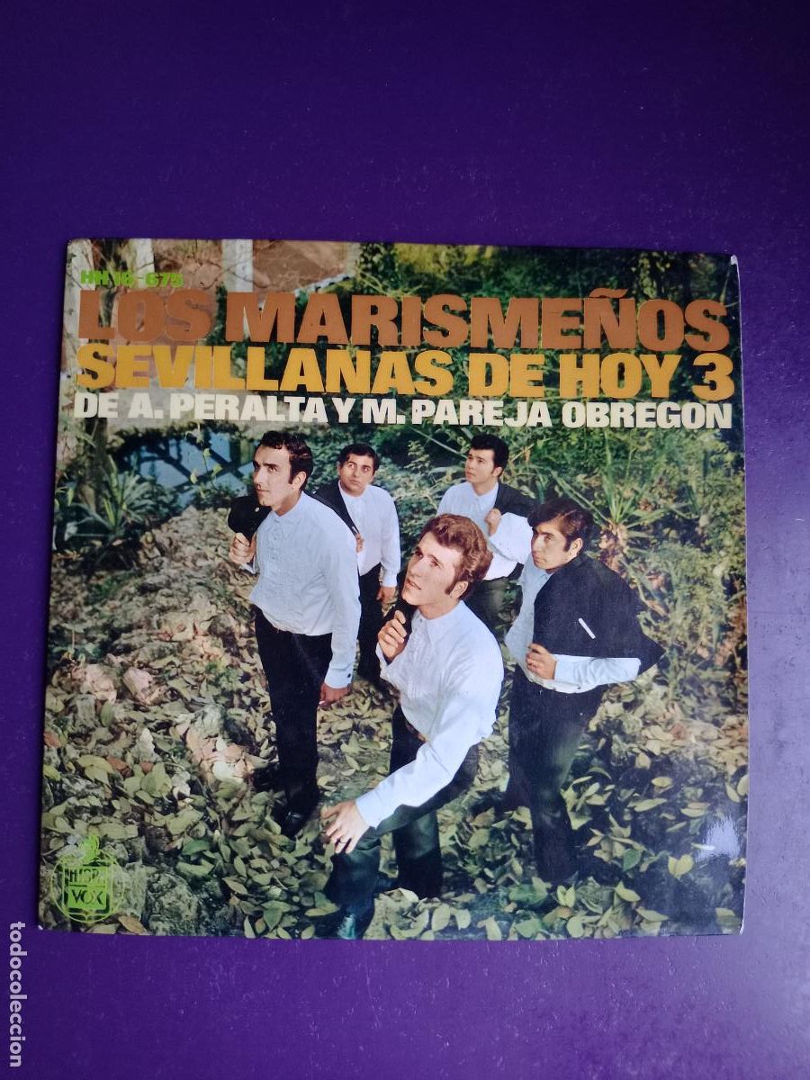 Discos de vinilo: Los Marisme&ntilde;os &ndash; Sevillanas De Hoy 3 - EP HISPAVOX 1968 - FELIX UTRERA, PAREJA - OBREGON
