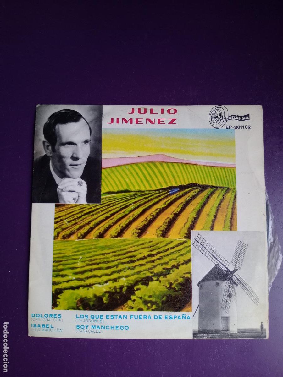 Discos de vinilo: JULIO JIMENEZ - EP SINTONIA 1971 - CANCION ESPA&Ntilde;OLA, PASODOBLE, CHA CHA CHA - SOY MANCHEGO +3