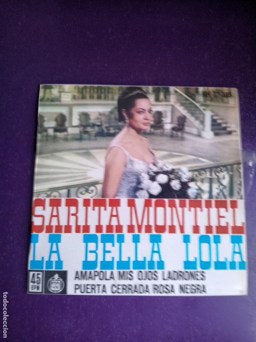 Discos de vinilo: Sarita Sara Montiel &lrm;&ndash; La Bella Lola - EP HISPAVOX 1962 - AMAPOLA +3 - NUEVO