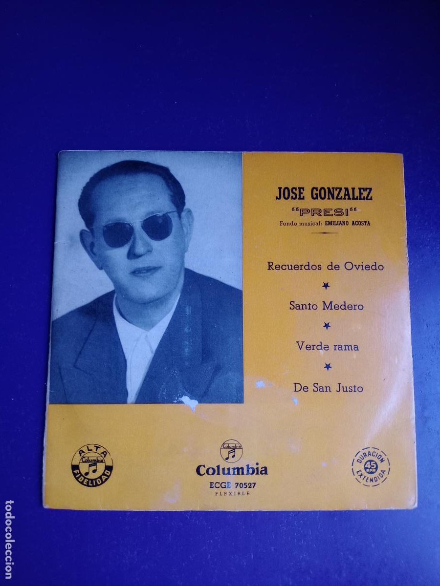 Discos de vinilo: JOSE GONZALEZ - PRESI - EP COLUMBIA 195? - RECUERDOS DE OVIEDO +3 - ASTURIAS FOLK