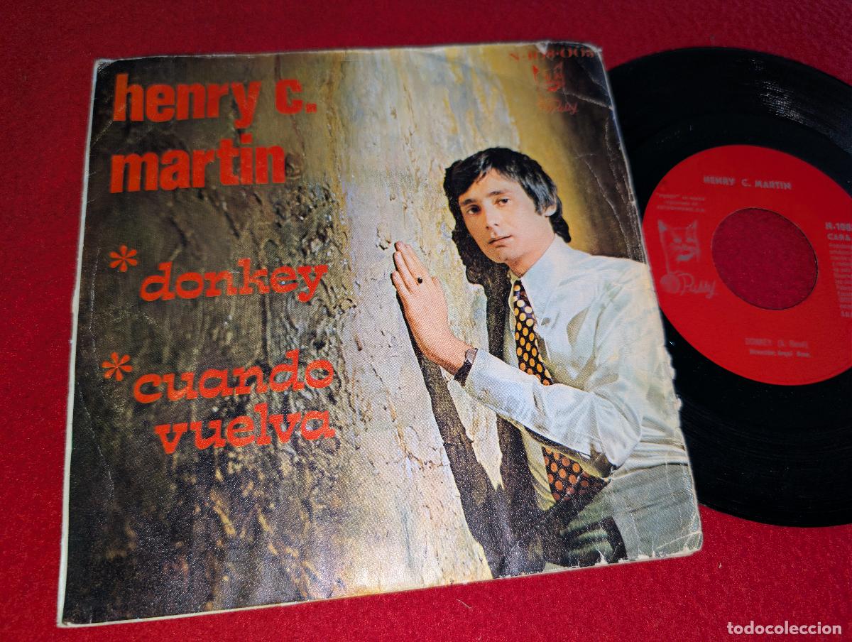 Discos de vinilo: HENRY C.MARTIN Donkey/Cuando vuelva 7'' SINGLE 1970 Pussy VINILO NUEVO SENSACIONAL SOUL