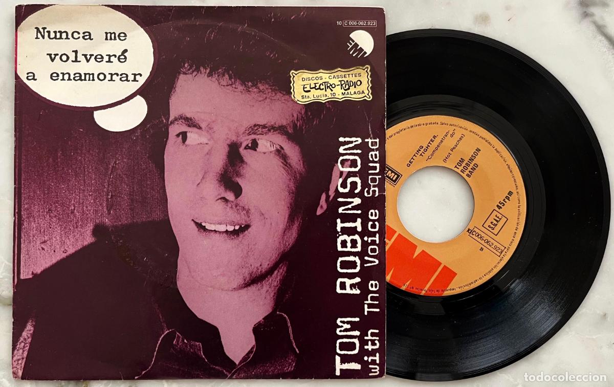 Discos de vinilo: TOM ROBINSON. WITH THE VOICE SQUAD. NUNCA ME VOLVERE A ENAMORAR. SINGLE ORIGINAL ESPA&Ntilde;A 1979