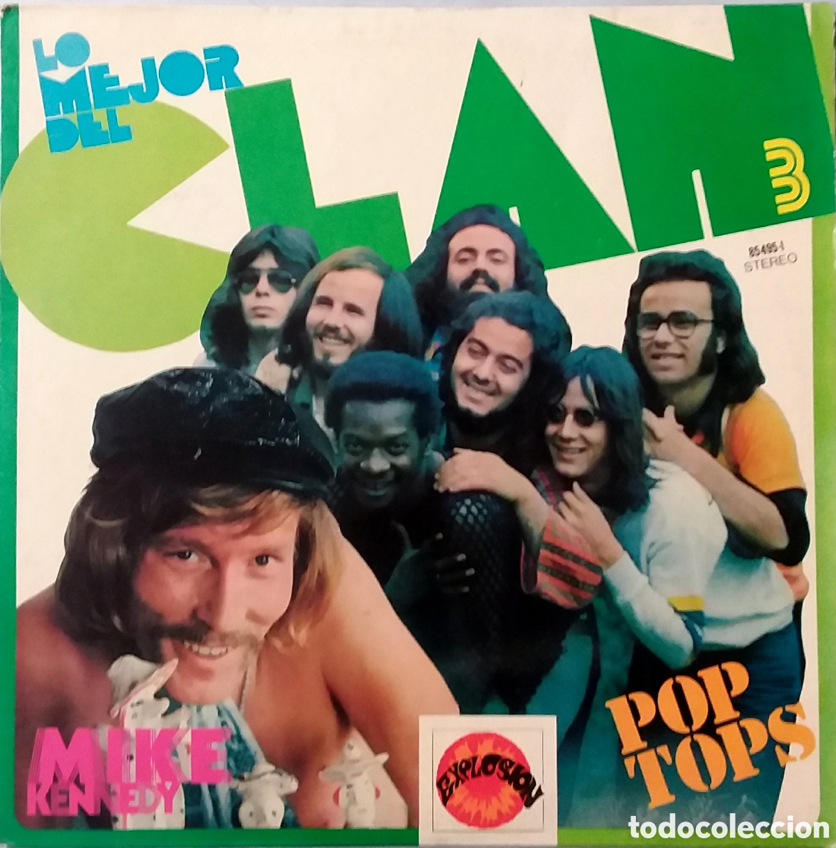 Discos de vinilo: LO MEJOR DEL CLAN//MIKE KENNEDY//POP TOPS//1972//LP//EXPLOSION ARIOLA
