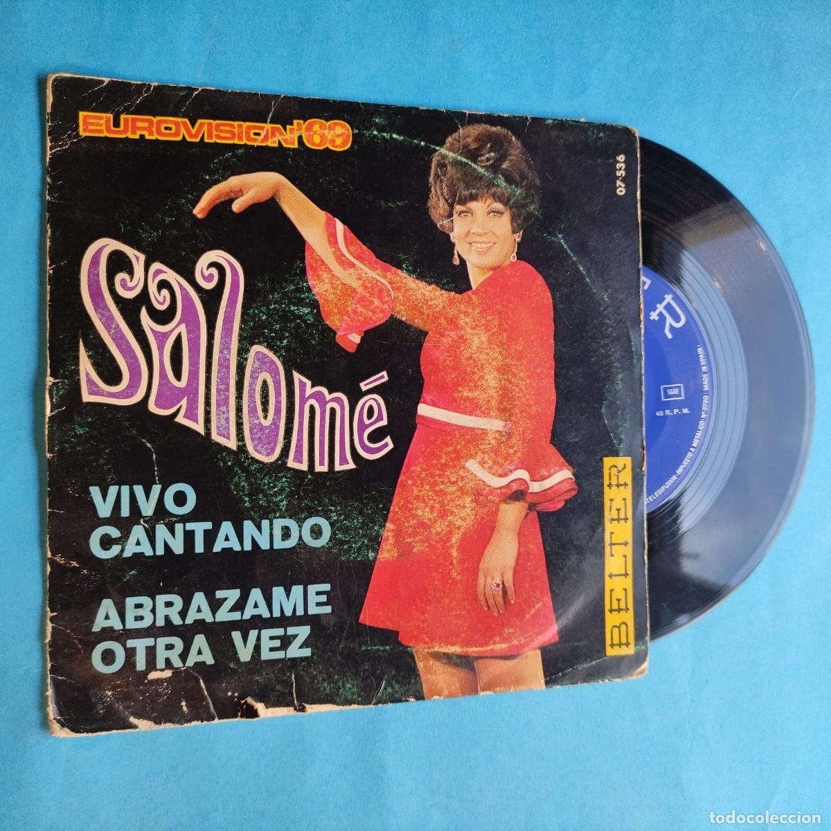 Discos de vinilo: SALOM&Eacute; . VIVO CANTANDO ** FESTIVAL EUROVISI&Oacute;N 69&acute; ** SINGLE BELTER ** juani