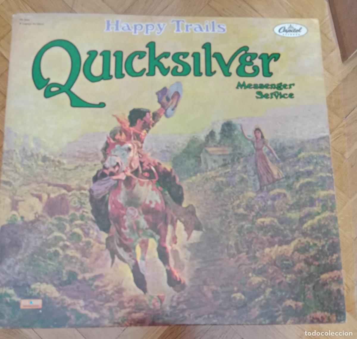 Discos de vinilo: Quicksilver Messenger Service &lrm;&ndash; Happy Trails Lp EEUU 1980