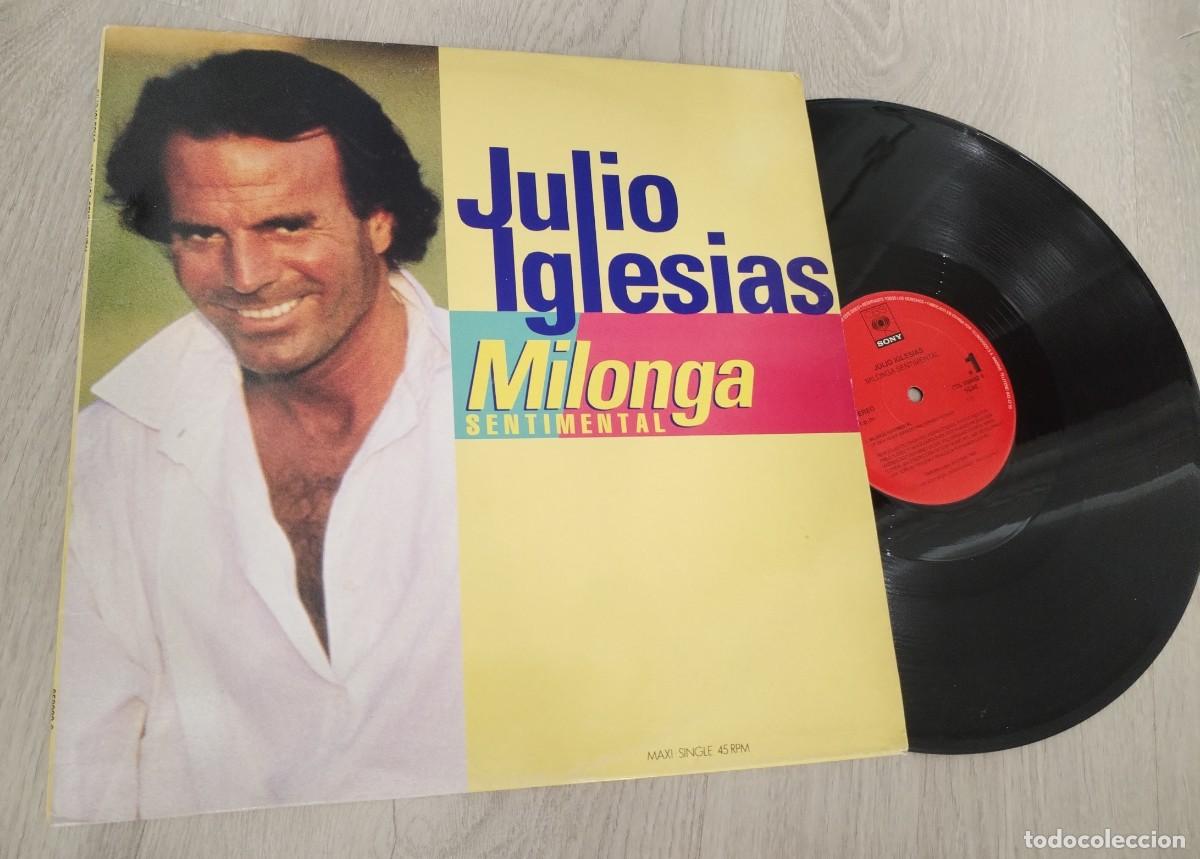 Discos de vinilo: JULIO IGLESIAS - MILONGA SENTIMENTAL ..MAXISINGLE - REMIX ..SPANISH VERSION - CBS DE 1992 - RARO