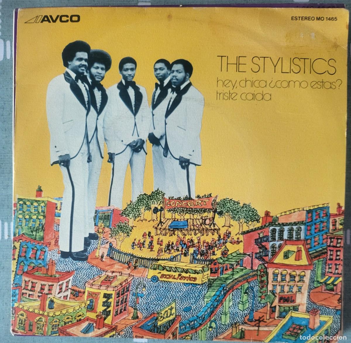 Discos de vinilo: The Stylistics single sello Avco editado en Espa&ntilde;a a&ntilde;o 1975...