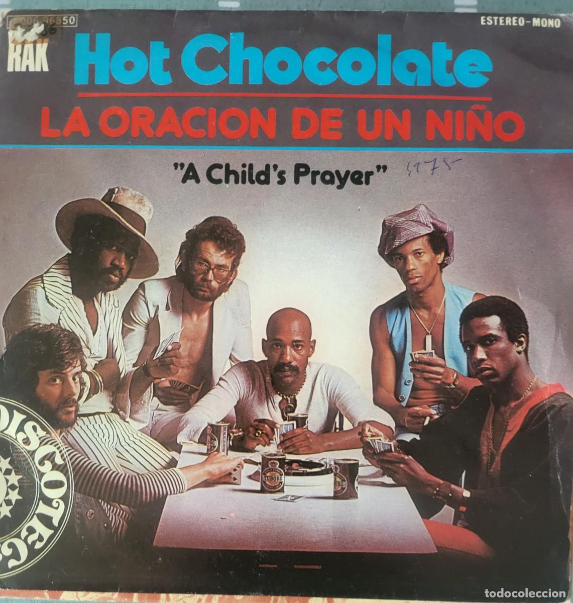 Discos de vinilo: Hot Chocolate single sello Rak editado en Espa&ntilde;a a&ntilde;o 1975...