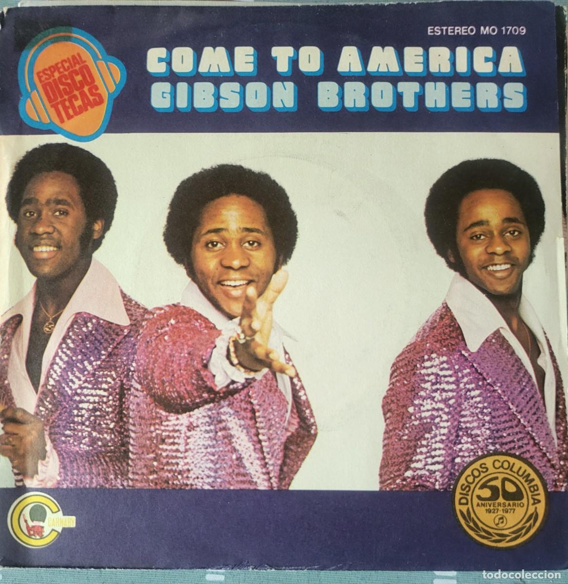 Discos de vinilo: Gibson Brothers single sello Carnaby editado en Espa&ntilde;a a&ntilde;o 1977 promocional...
