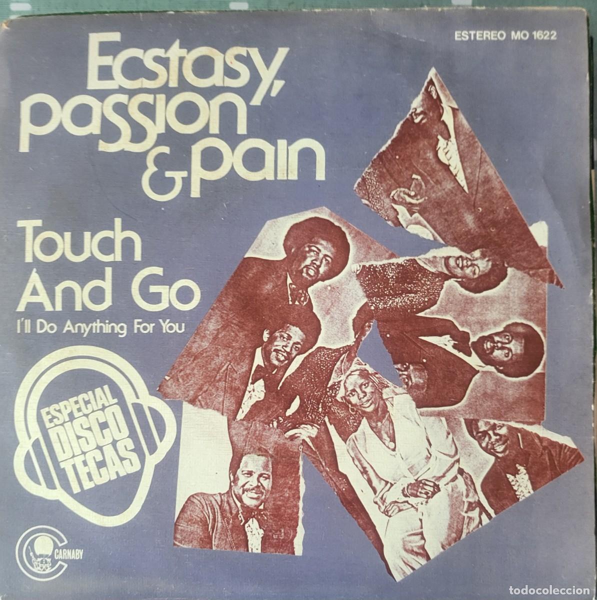 Discos de vinilo: Ecstasy, Passion & Pain single sello Carnaby editado en Espa&ntilde;a a&ntilde;o 1976 promocional...