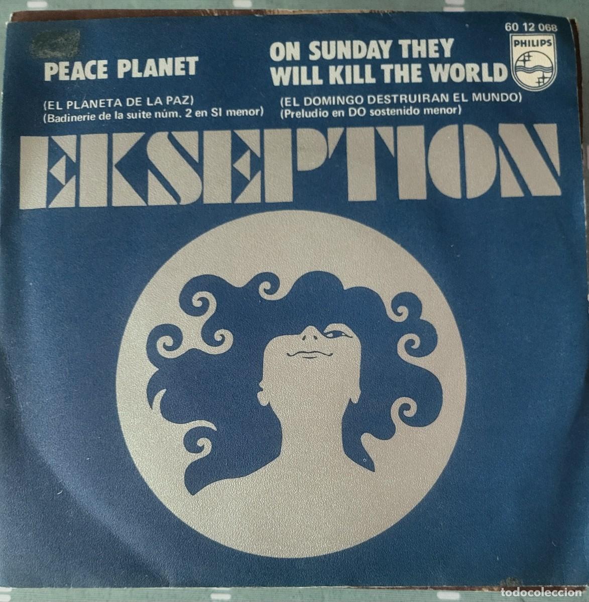 Discos de vinilo: Ekseption single sello Philips editado en Espa&ntilde;a a&ntilde;o 1971...