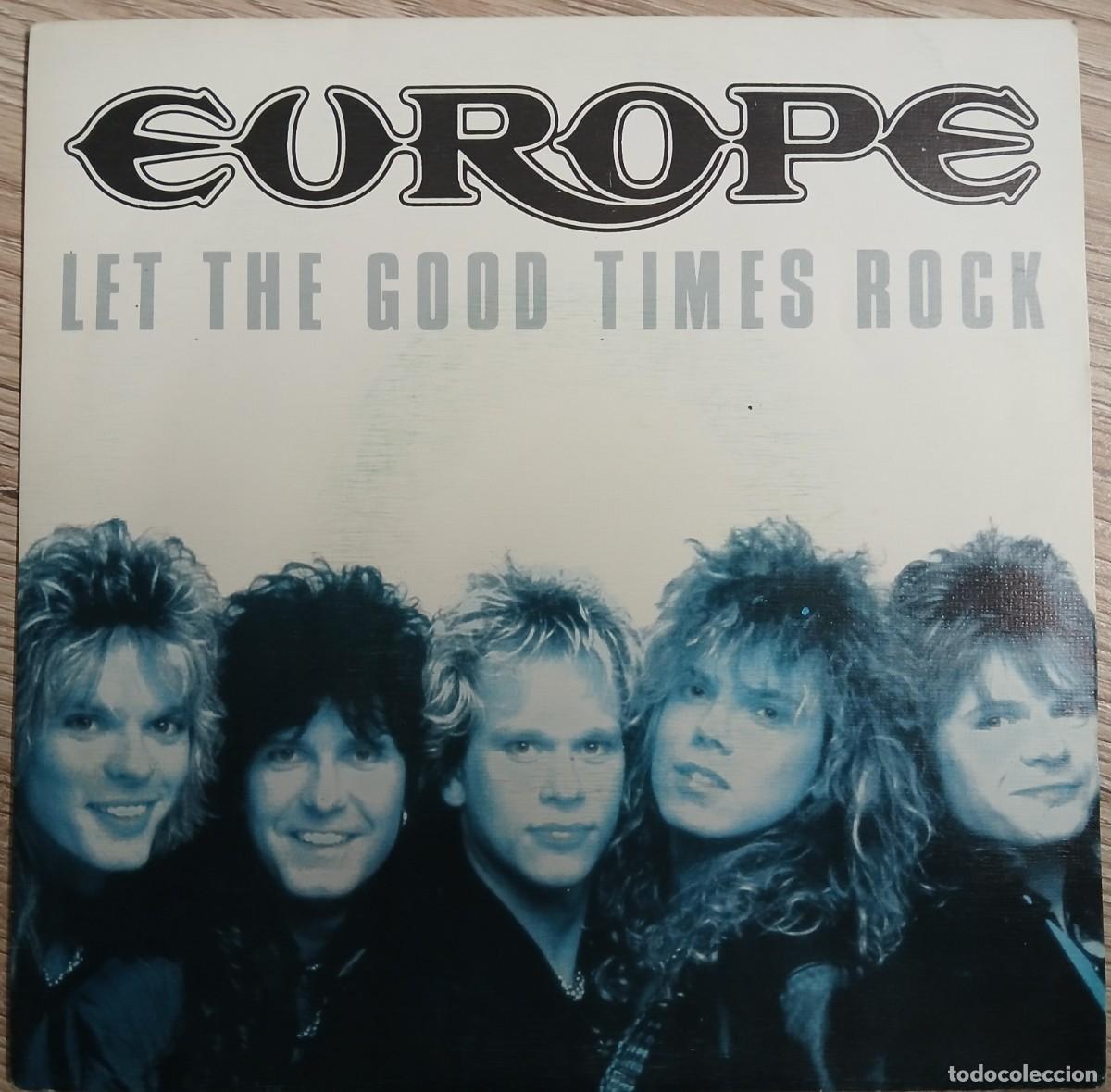 Discos de vinilo: DISCO VINILO SINGLE EUROPE (LET THE GOOD TIMES ROCK)