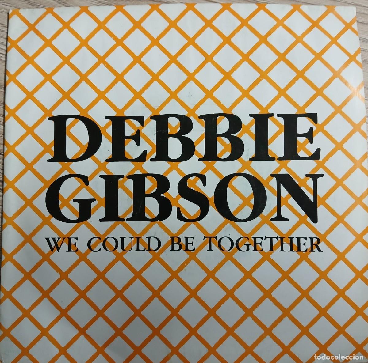 Discos de vinilo: DISCO VINILO SINGLE DEBBIE GIBSON (WE COULD BE TOGETHER)