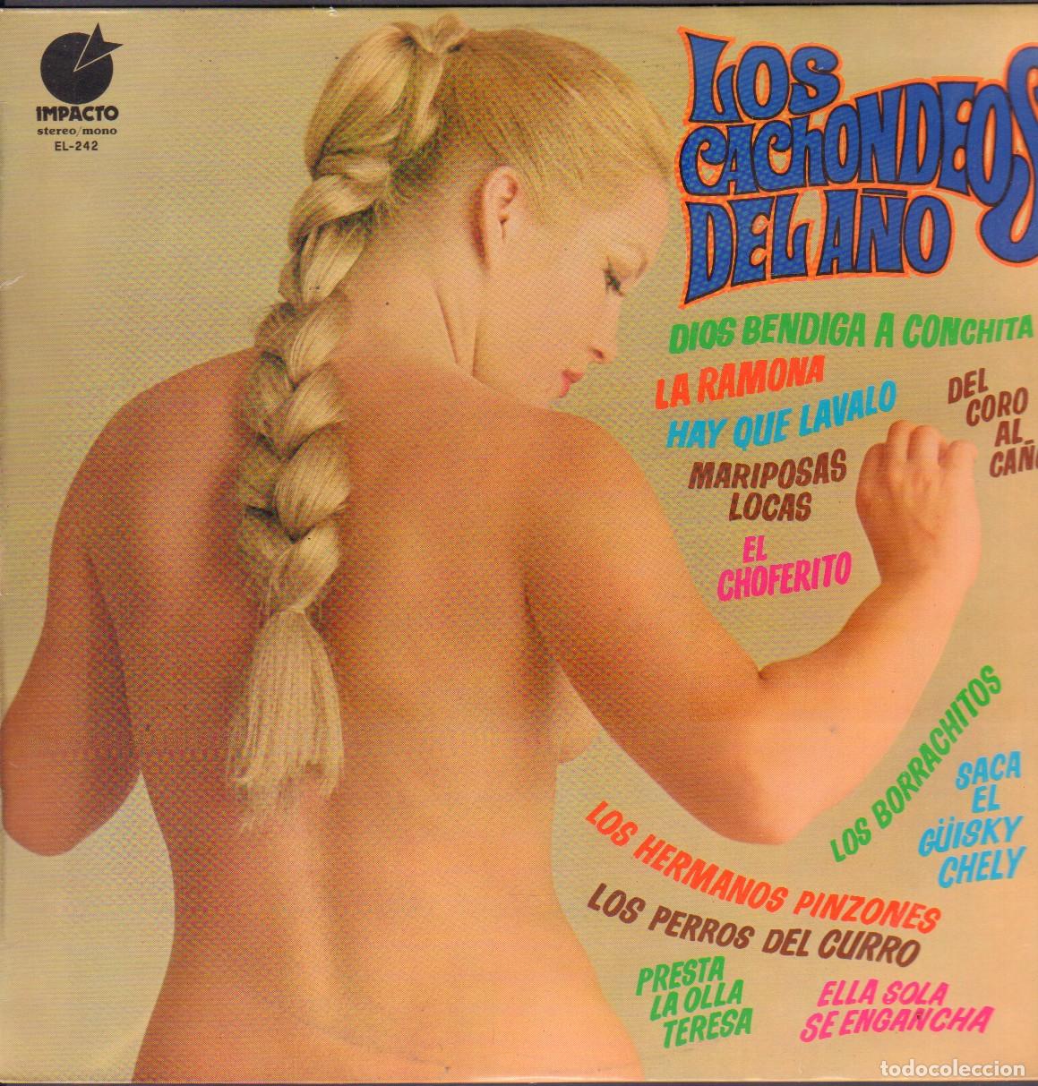 Discos de vinilo: LOS CACHONDOS DEL A&Ntilde;O - DEL CORO AL CA&Ntilde;O, MARIPOSAS LOCAS, EL CHOFERITO../ LP IMPACTO 1976 RF-25992
