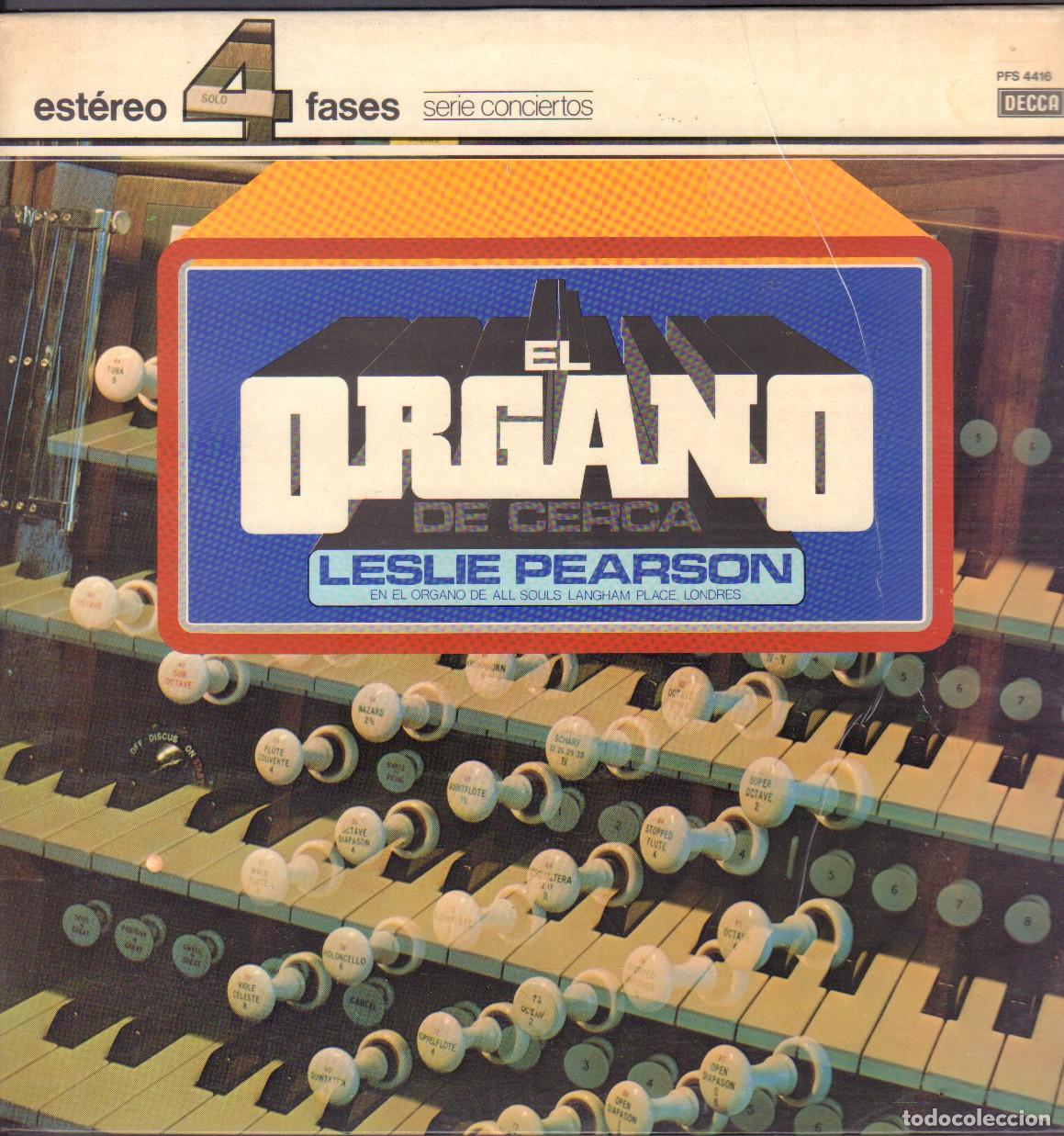 Discos de vinilo: LESLIE PEARSON - EL ORGANO DE CERCA / LITANIES, TOCCATA EN FA, TOCATA Y FUGA.../ LP DECCA RF-26006