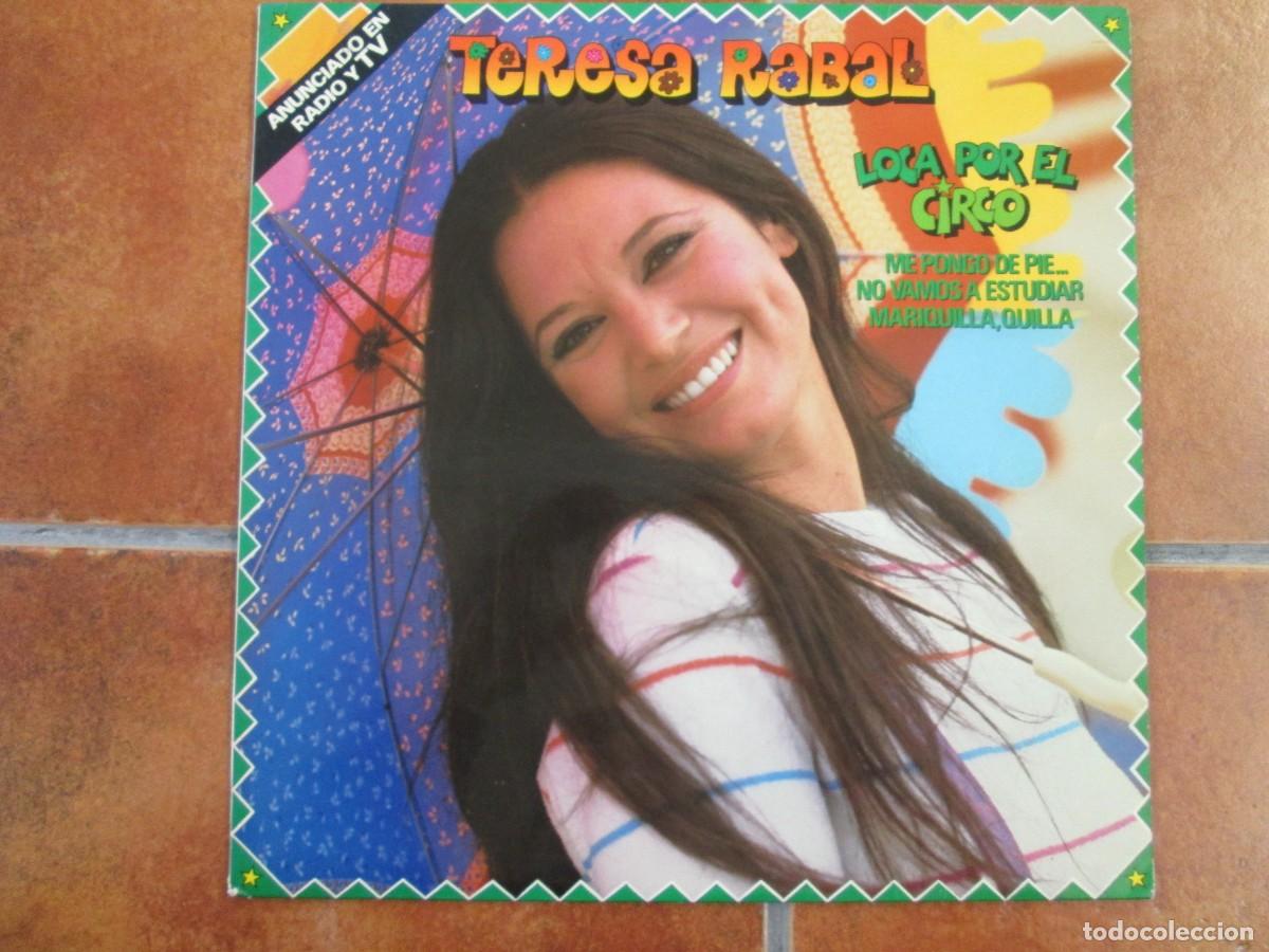 Discos de vinilo: TERESA RABAL - Loca por el Circo. LP, ed espa&ntilde;ola 12&rdquo; 1982. Muy buen estado (VG+)