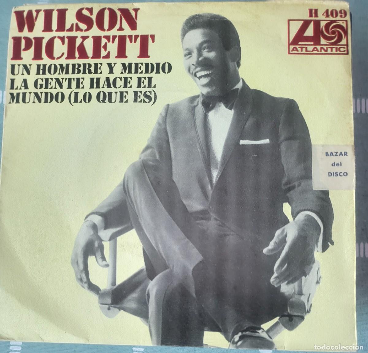 Discos de vinilo: Wilson Pickett single sello Atlantic editado en Espa&ntilde;a a&ntilde;o 1968 ...