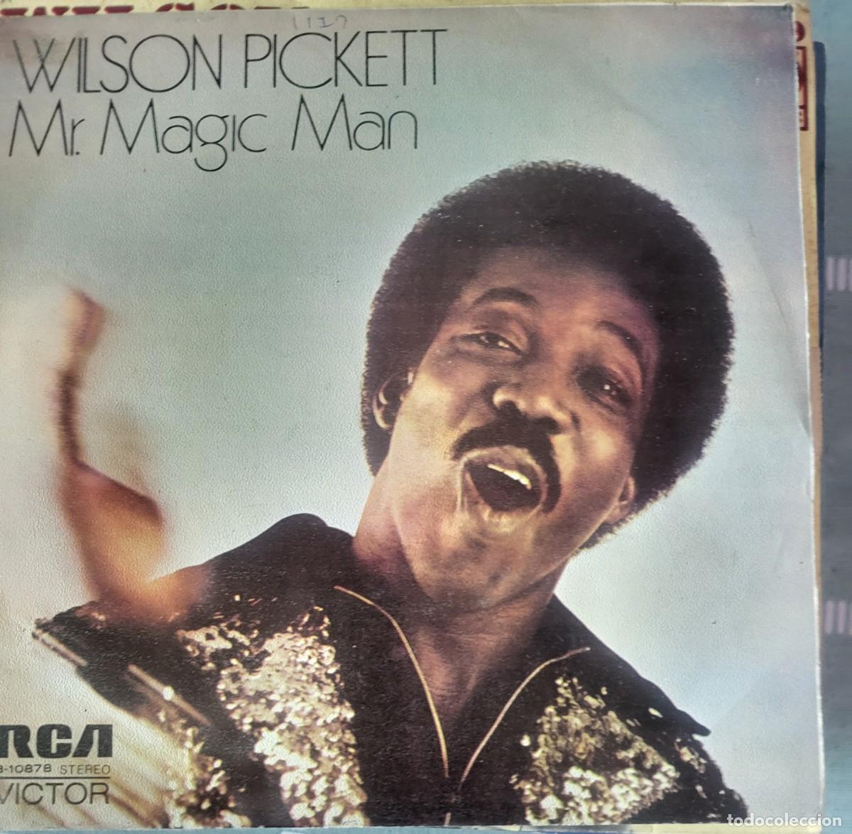 Discos de vinilo: Wilson Pickett single sello RCA Victor editado en Espa&ntilde;a a&ntilde;o 1973...promocional.
