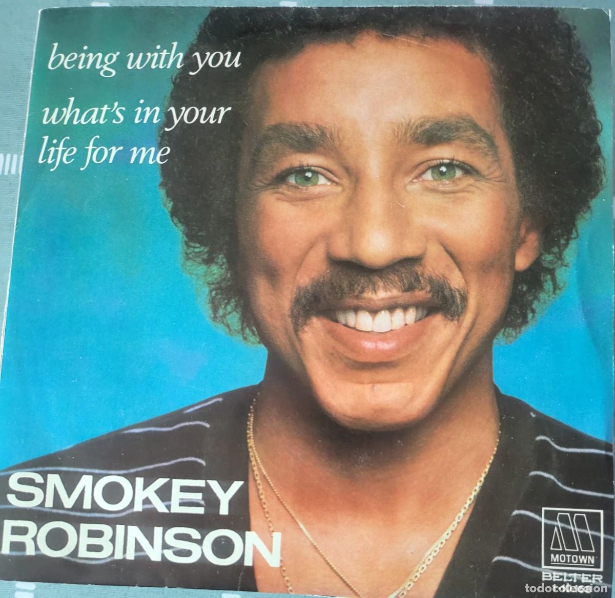 Discos de vinilo: Smokey Robinson single sello Motown editado en Espa&ntilde;a a&ntilde;o 1981...